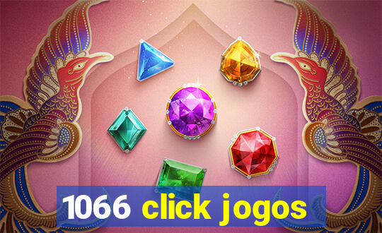 1066 click jogos